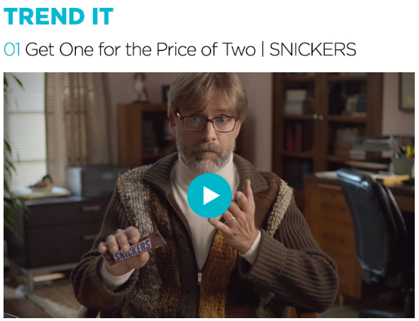 광고정보센터 매거진 :: [TREND IT] Get One for the Price of Two - SNICKERS